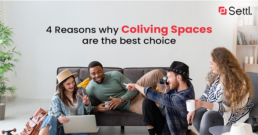 4 Reasons why Coliving spaces